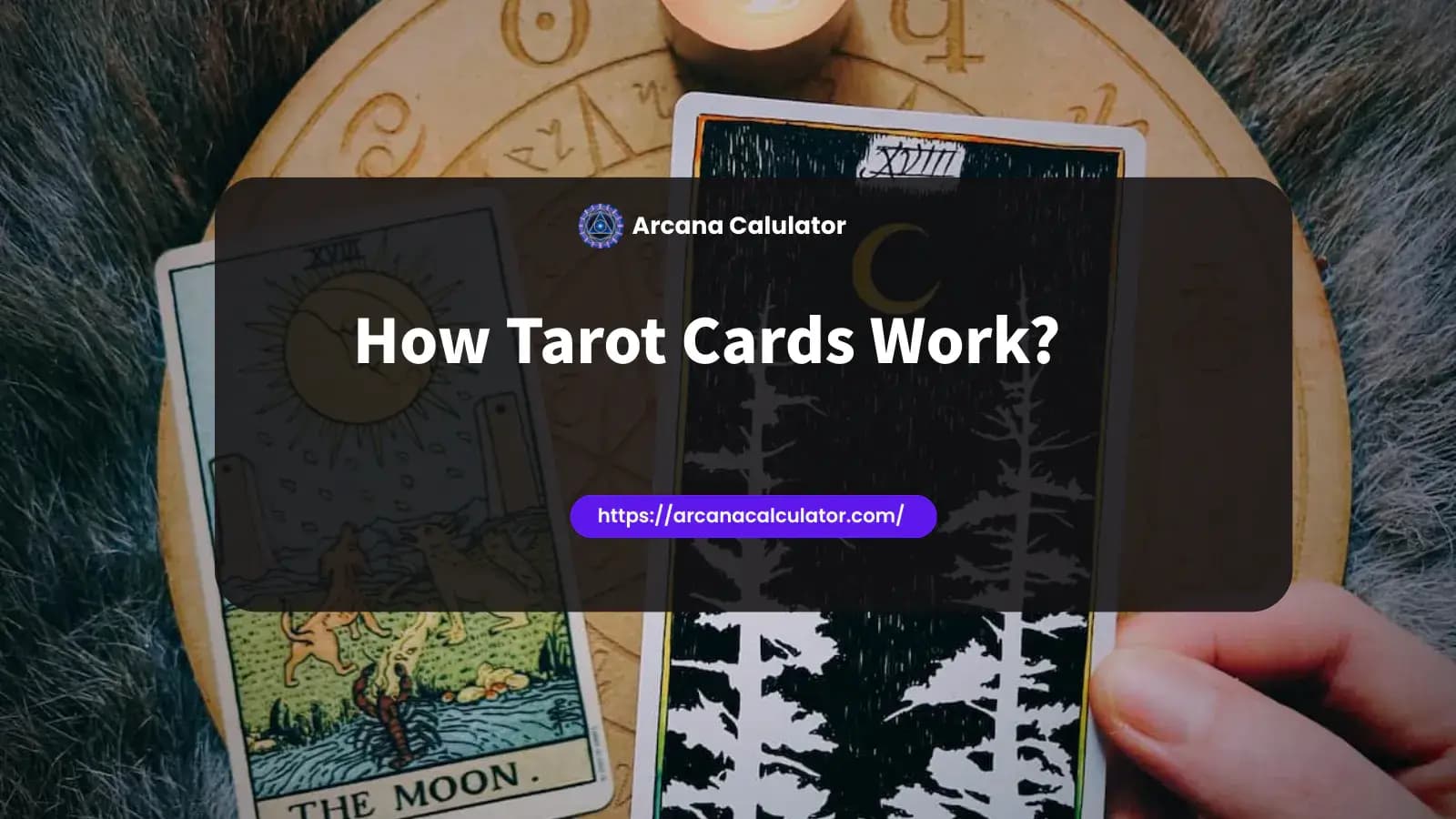 How Tarot Cards Work: A Simple Guide for Beginners