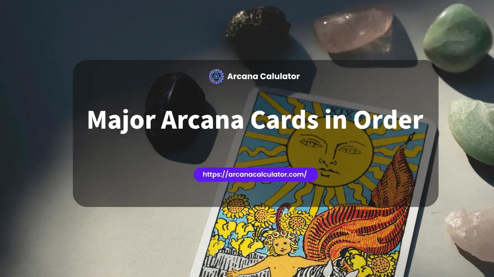 Major Arcana Cards in Order: Full Tarot List from The Fool to The World