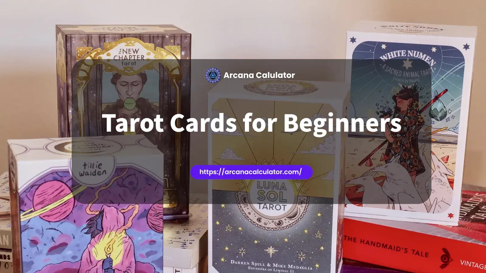 Tarot Cards for Beginners: A Clear and Realistic Way to Get Started